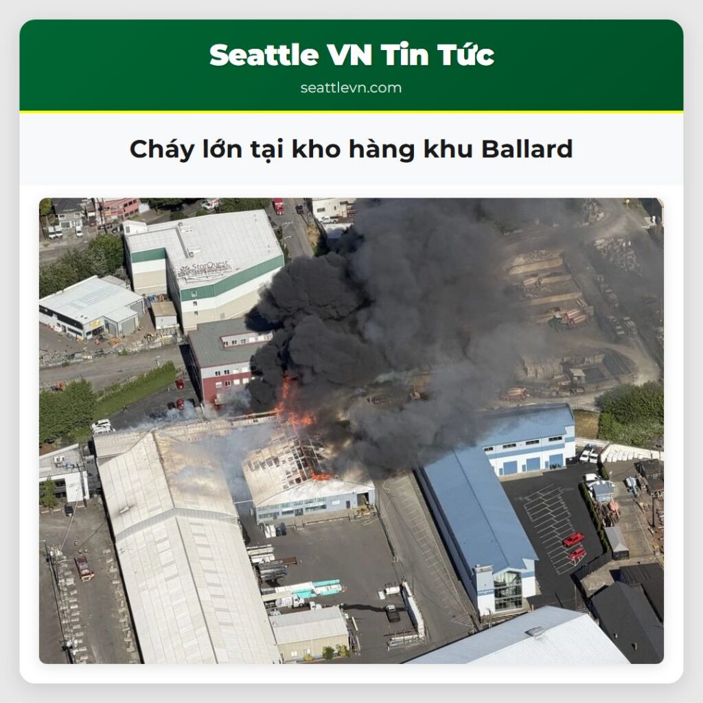 Cháy lớn tại kho hàng khu Ballard