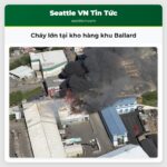 Cháy lớn tại kho hàng khu Ballard