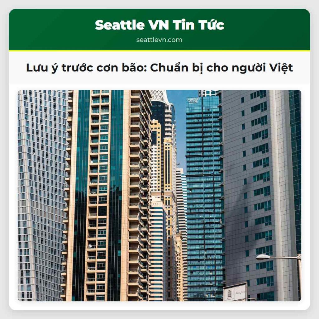 Lưu ý trước cơn bão: Chuẩn bị cho người Việt