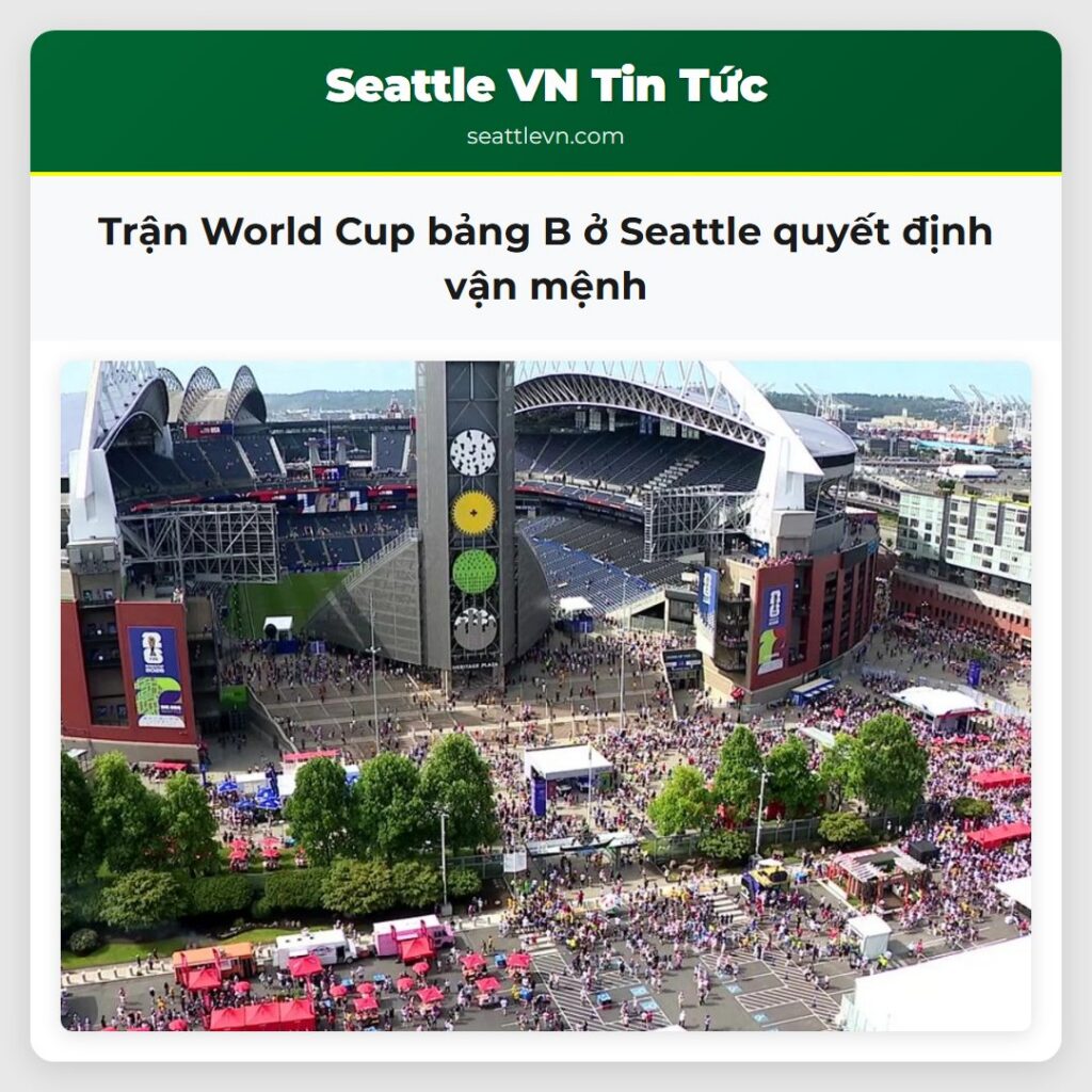 Trận World Cup bảng B ở Seattle quyết định vận