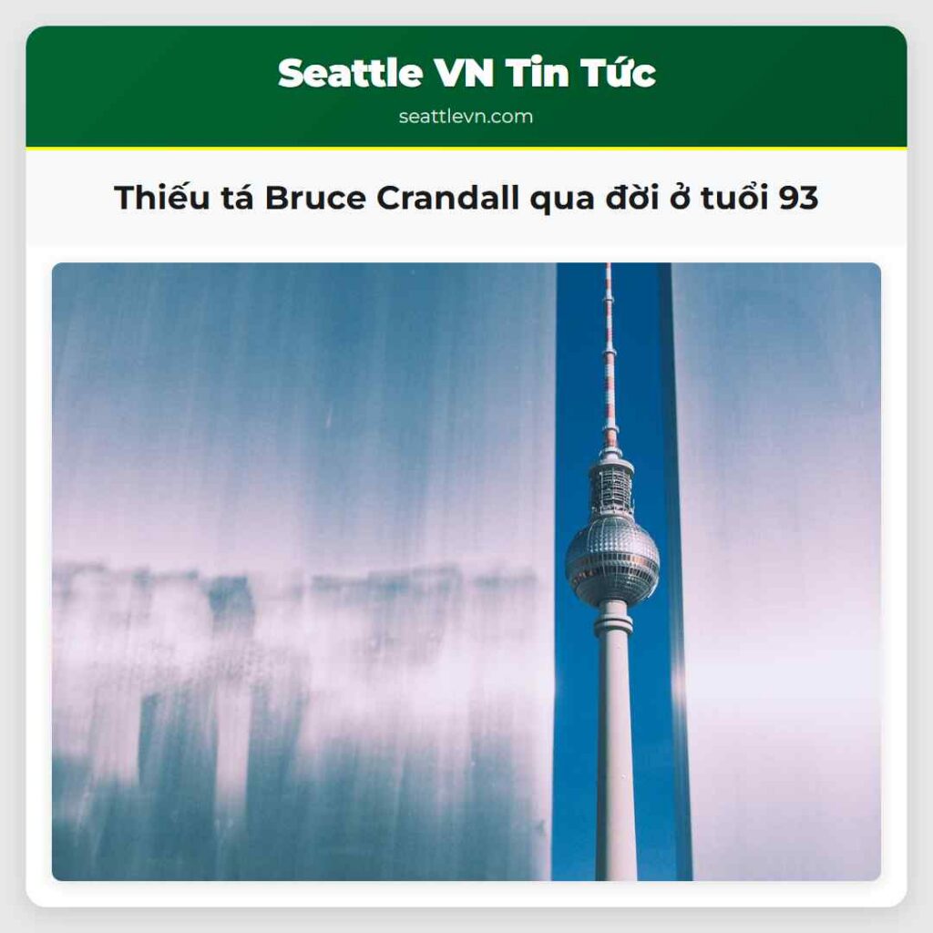 Thiếu tá Bruce Crandall qua đời ở tuổi 93