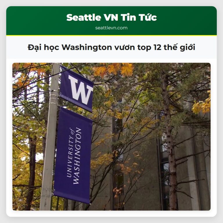 Đại học Washington vươn top 12 thế giới