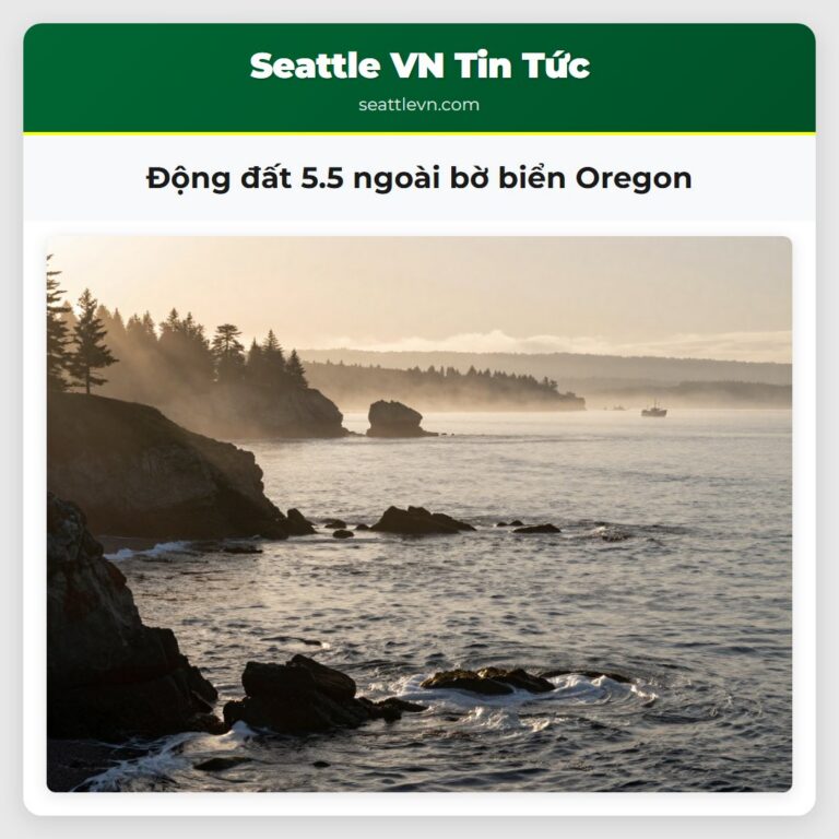 Động đất 5.5 ngoài bờ biển Oregon