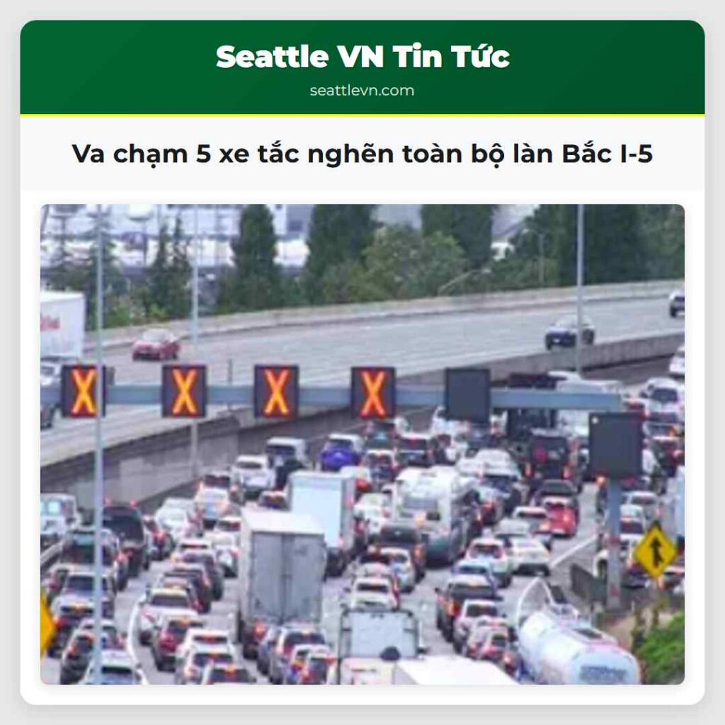 Va chạm 5 xe tắc nghẽn toàn bộ làn Bắc I-5