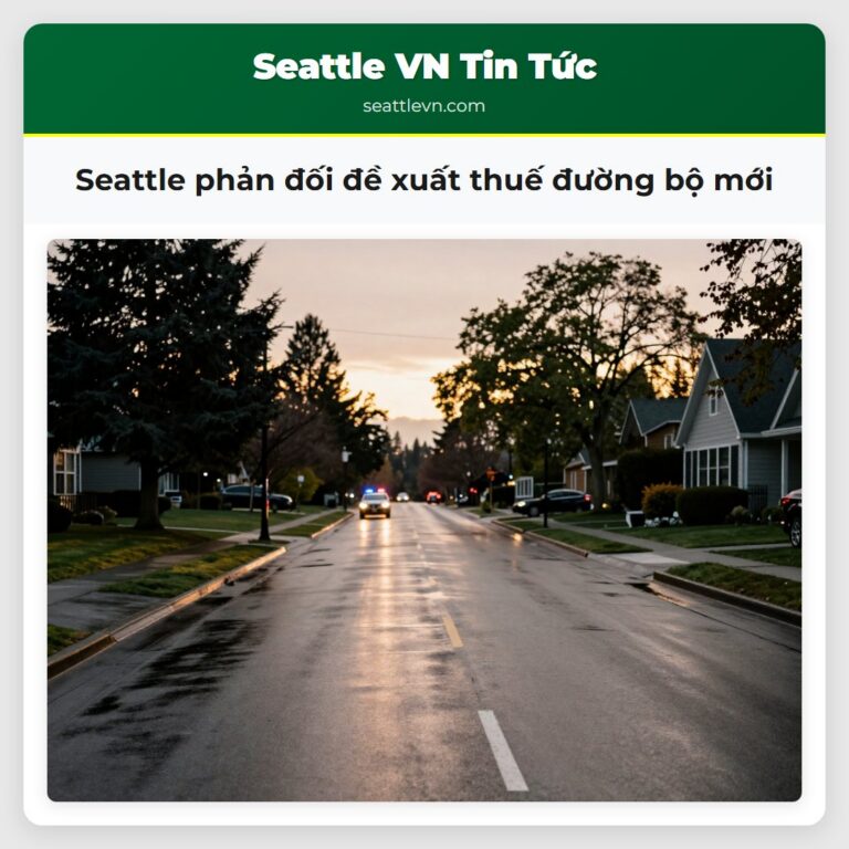 Seattle phản đối đề xuất thuế đường bộ mới