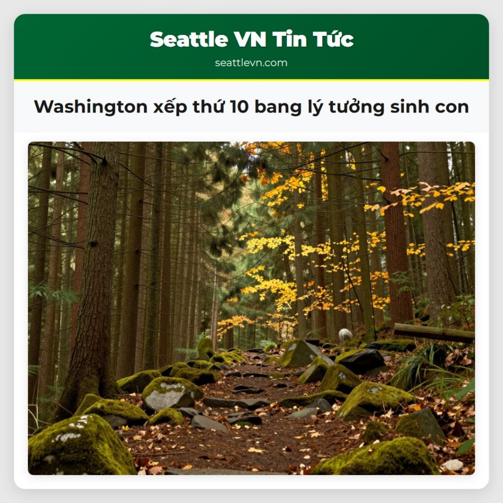 Washington xếp thứ 10 bang lý tưởng sinh con