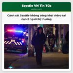 Cảnh sát Seattle không công khai video tai nạn 2 người bị thương