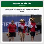 World Cup tại Seattle kết hợp Pride và hòa bình