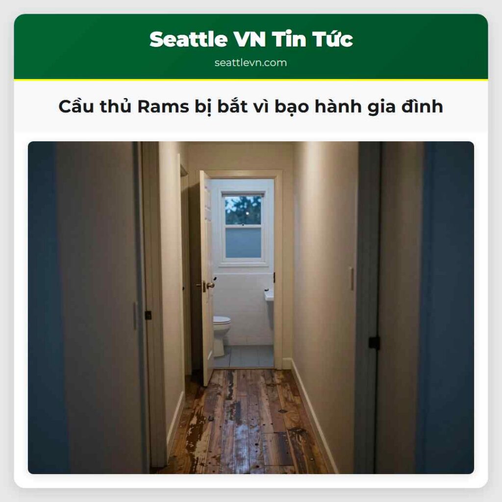 Cầu thủ Rams bị bắt vì bạo hành gia đình