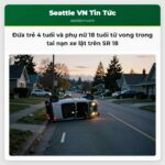 Đứa trẻ 4 tuổi và phụ nữ 18 tuổi tử vong trong tai nạn xe lật trên SR 18