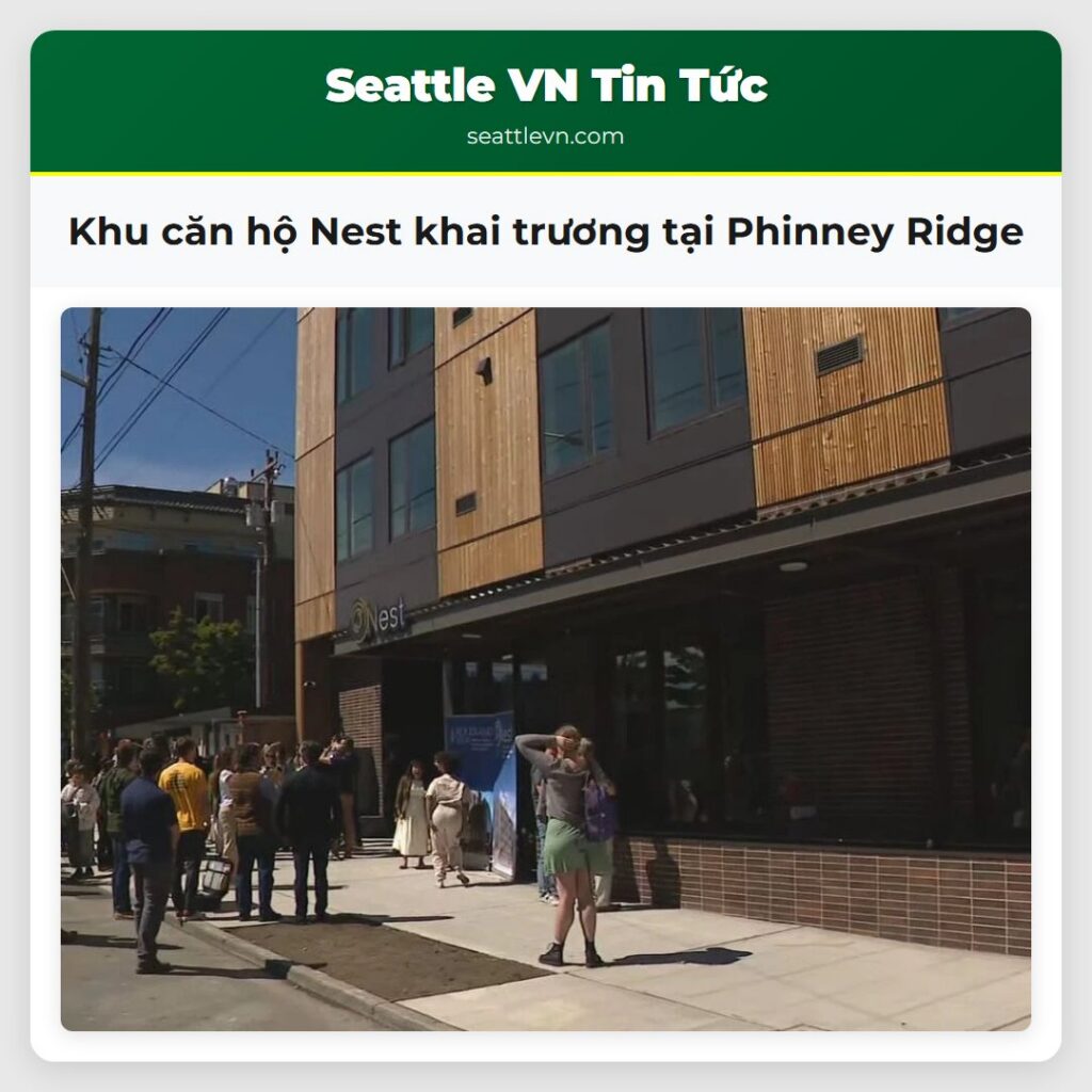 Khu căn hộ Nest khai trương tại Phinney Ridge
