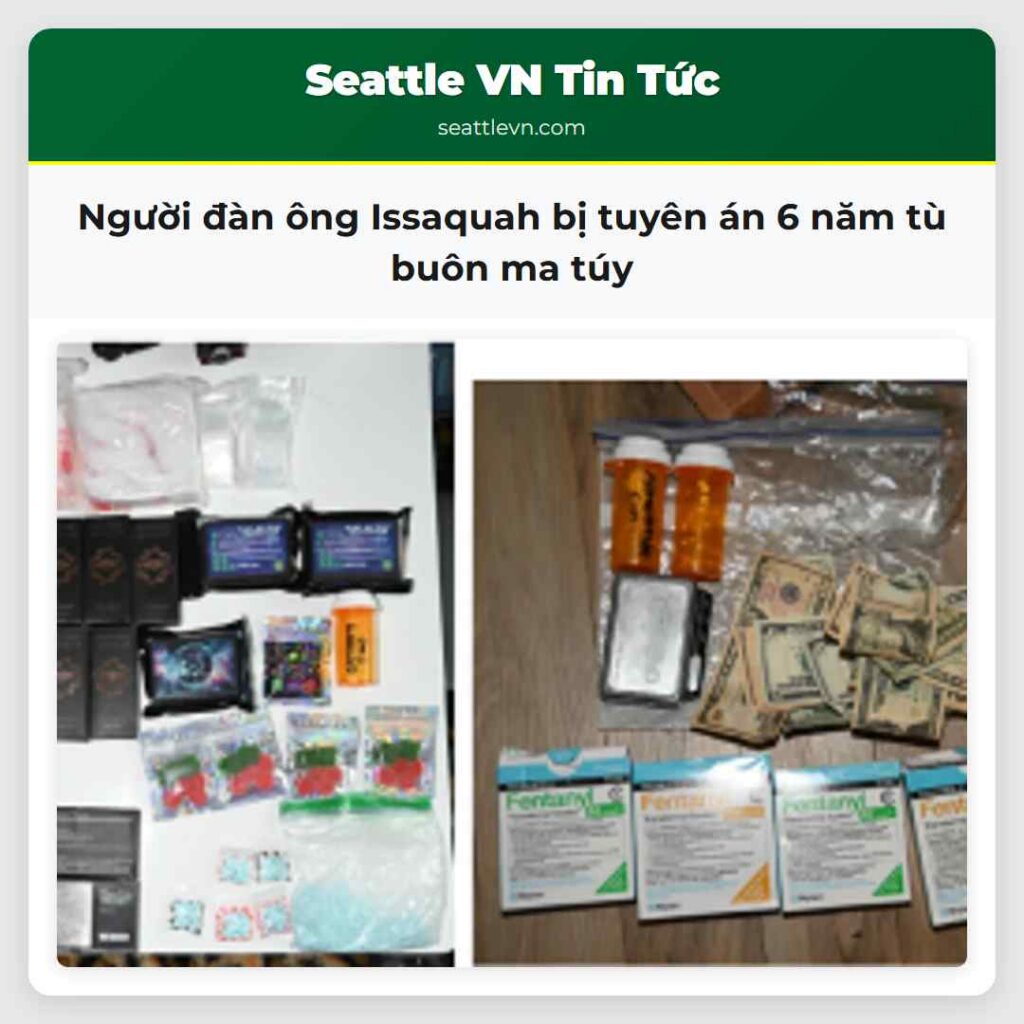 Người đàn ông Issaquah bị tuyên án 6 năm tù buôn