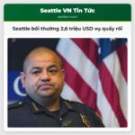 Seattle bồi thường 26 triệu USD vụ quấy rối