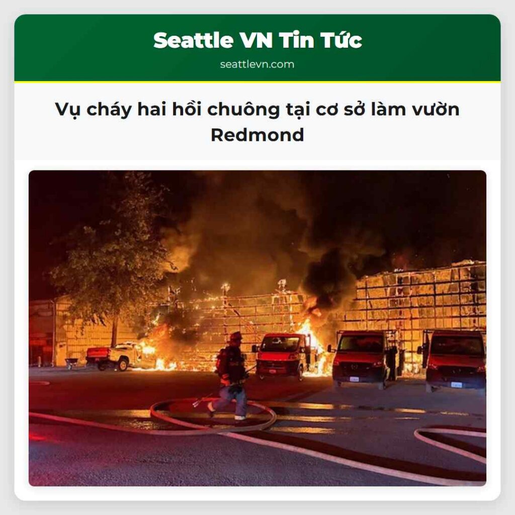 Vụ cháy hai hồi chuông tại cơ sở làm vườn Redmond