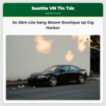 Xe đâm cửa hàng Bloom Boutique tại Gig Harbor