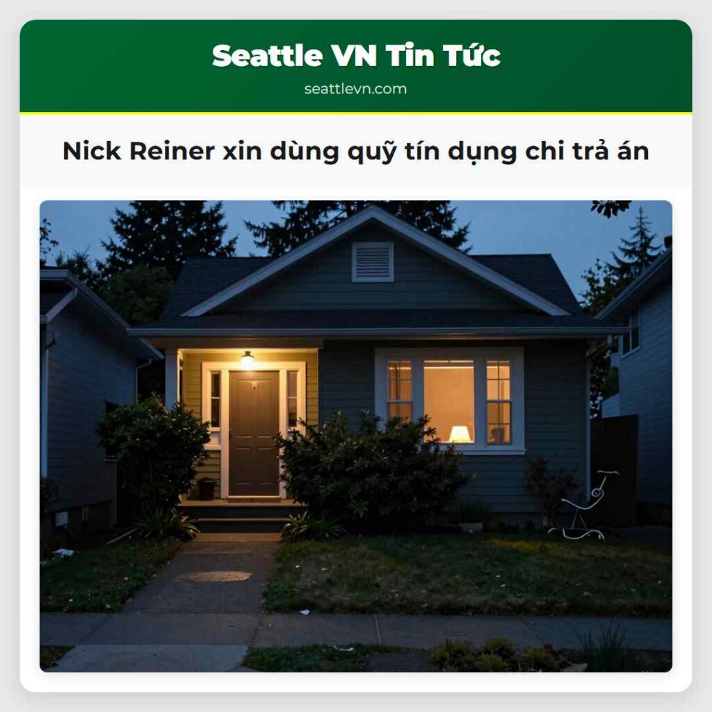 Nick Reiner xin dùng quỹ tín dụng chi trả án