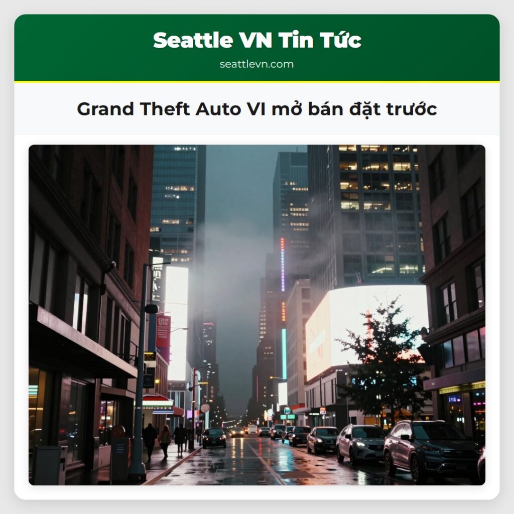 Grand Theft Auto VI mở bán đặt trước
