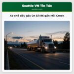 Xe chở dầu gây ùn SR 96 gần Mill Creek
