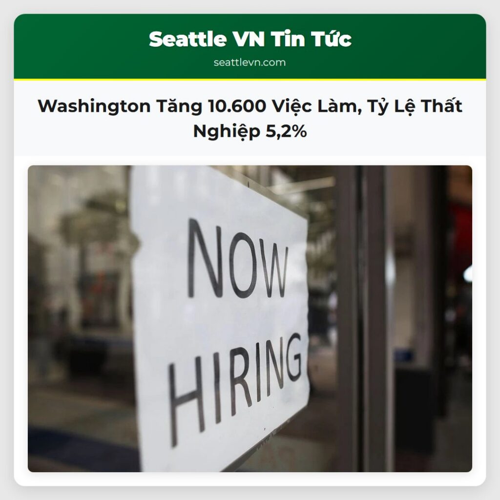 Washington Tăng 10.600 Việc Làm, Tỷ Lệ Thất