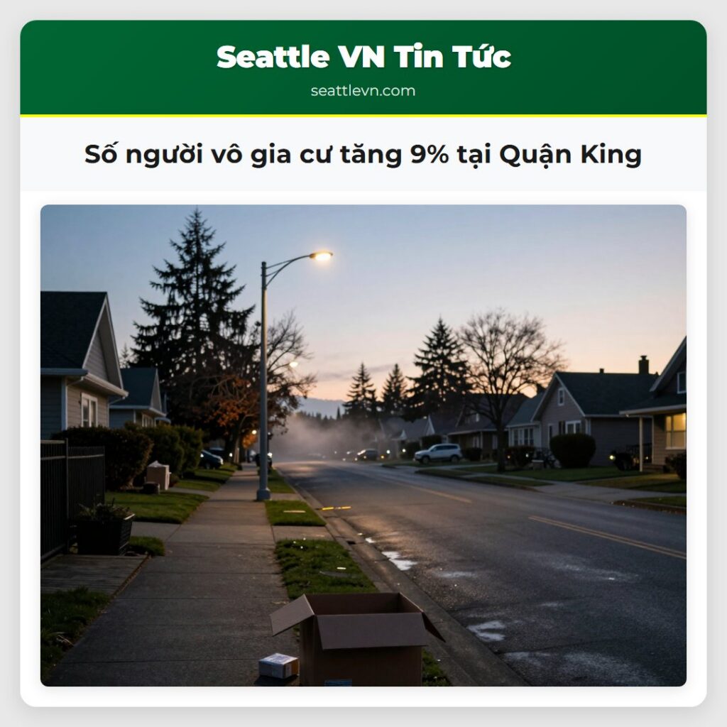 Số người vô gia cư tăng 9% tại Quận King