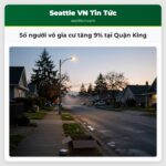Số người vô gia cư tăng 9% tại Quận King