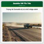 Trọng tài Somalia bị từ chối nhập cảnh