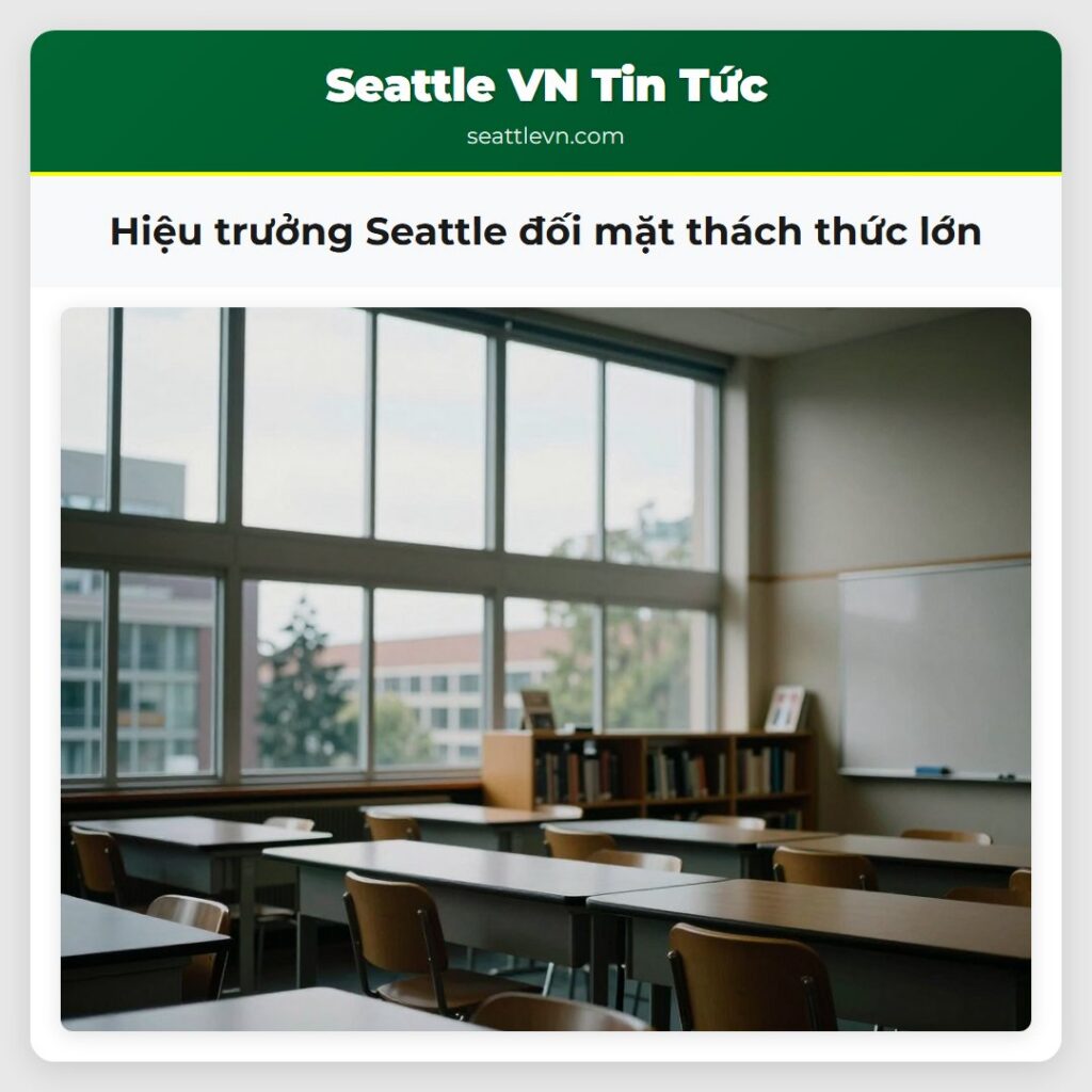 Hiệu trưởng Seattle đối mặt thách thức lớn
