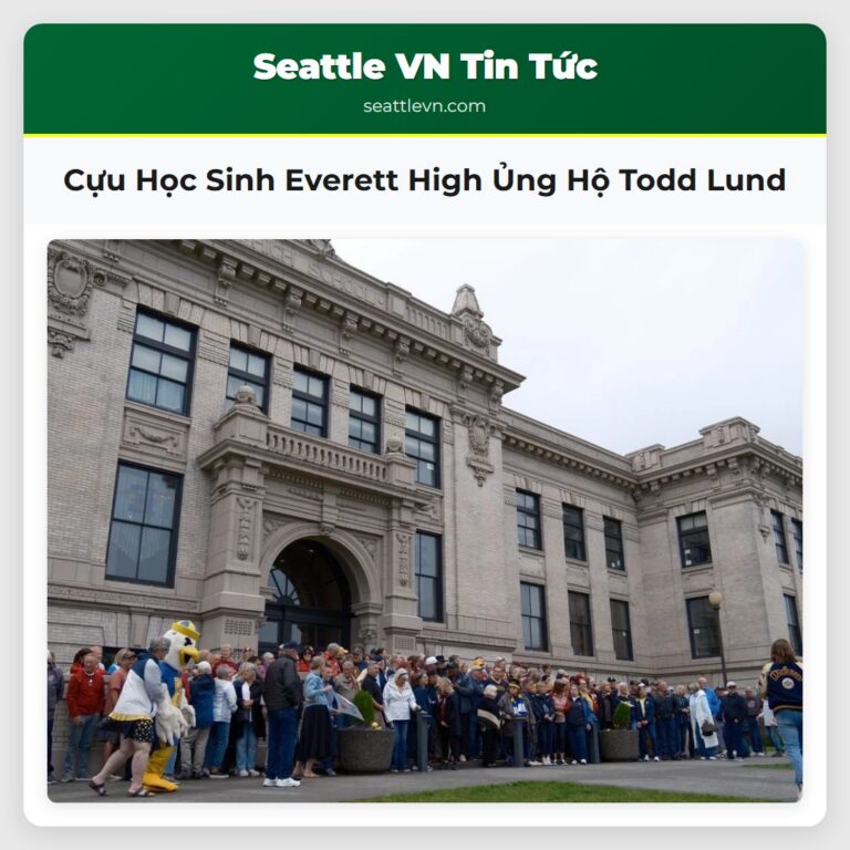 Cựu Học Sinh Everett High Ủng Hộ Todd Lund