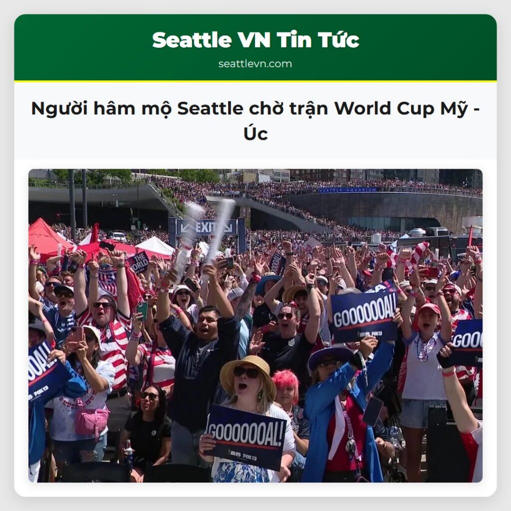Người hâm mộ Seattle chờ trận World Cup Mỹ - Úc