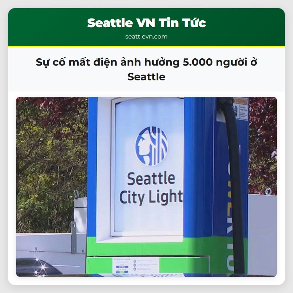 Sự cố mất điện ảnh hưởng 5.000 người ở Seattle