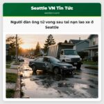 Người đàn ông tử vong sau tai nạn lao xe ở Seattle