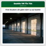 First Student cắt giảm dịch vụ tại Seattle