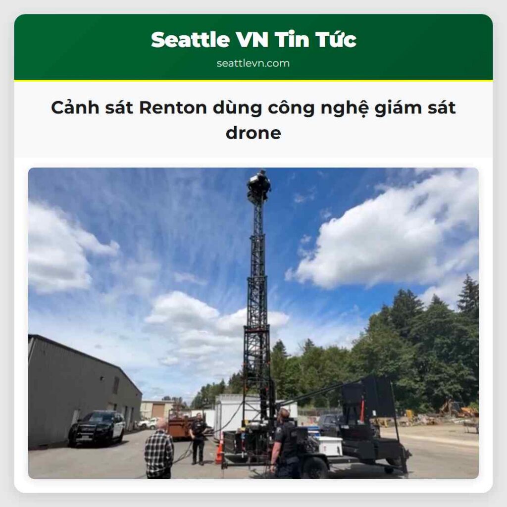 Cảnh sát Renton dùng công nghệ giám sát drone