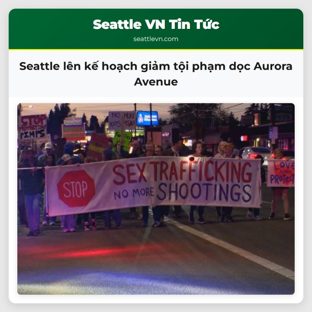 Seattle lên kế hoạch giảm tội phạm dọc Aurora
