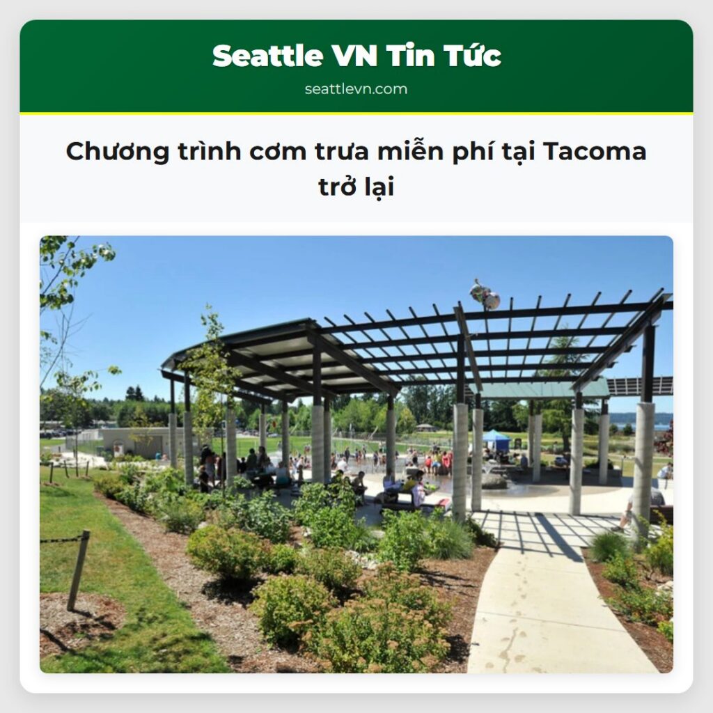 Chương trình cơm trưa miễn phí tại Tacoma trở lại