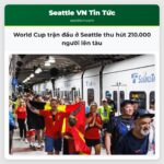 World Cup trận đầu ở Seattle thu hút 210.000 người lên tàu