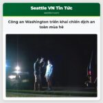 Công an Washington triển khai chiến dịch an toàn mùa hè
