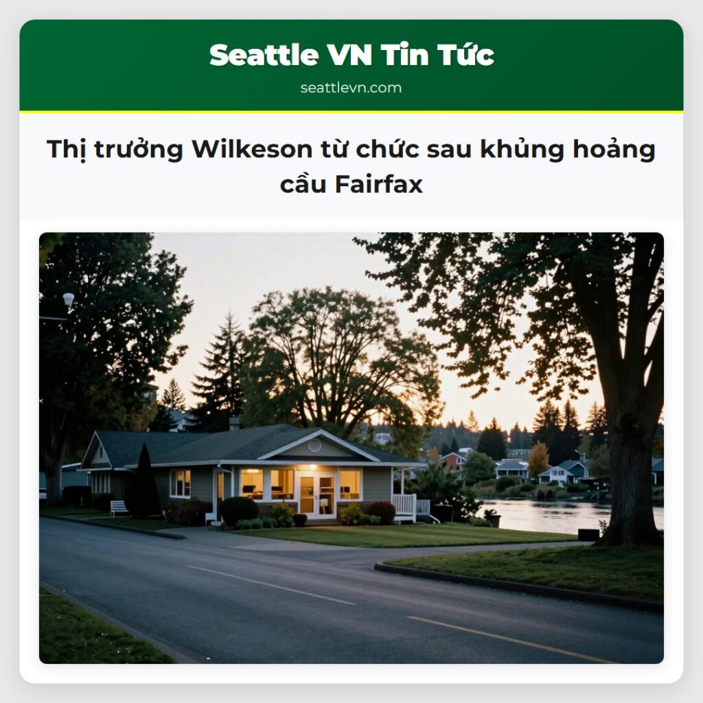 Thị trưởng Wilkeson từ chức sau khủng hoảng cầu