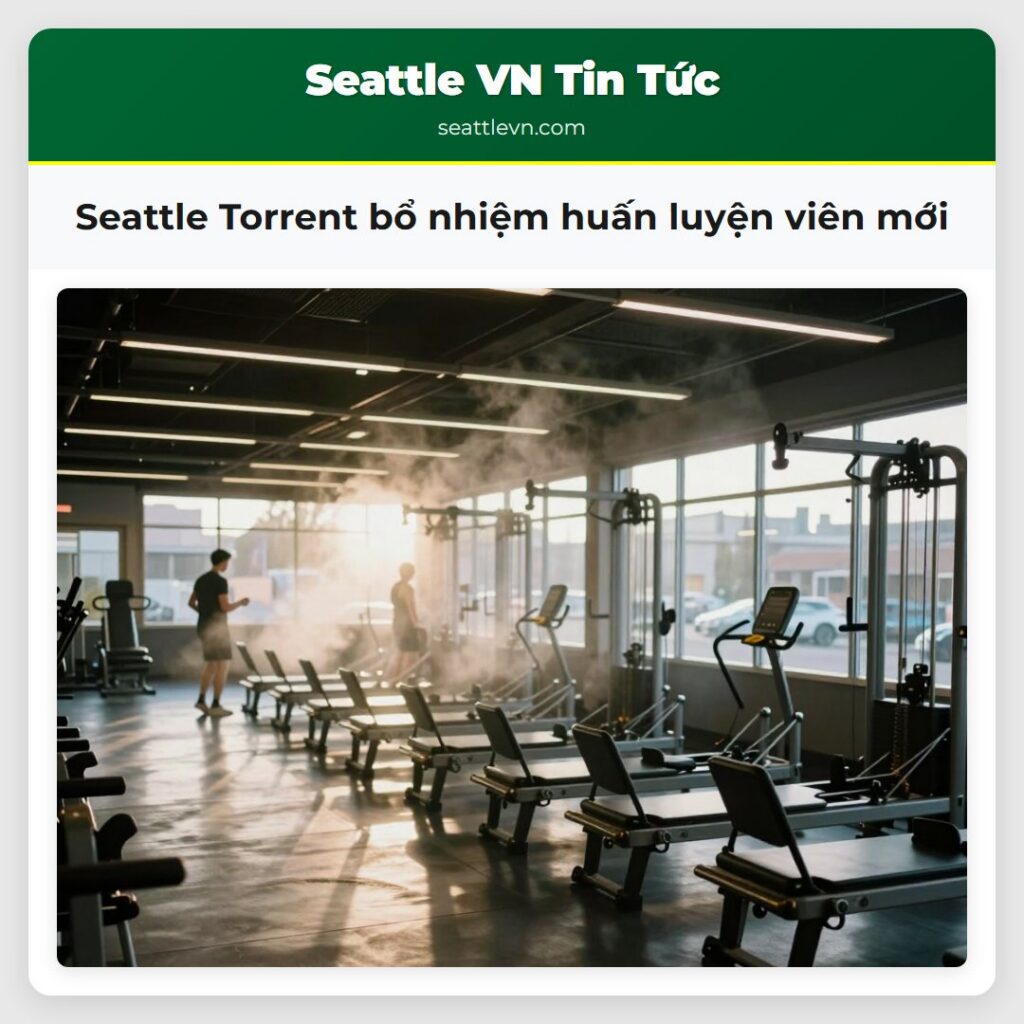 Seattle Torrent bổ nhiệm huấn luyện viên mới