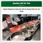 Hyatt Regency hợp tác tái sử dụng thức ăn dư thừa