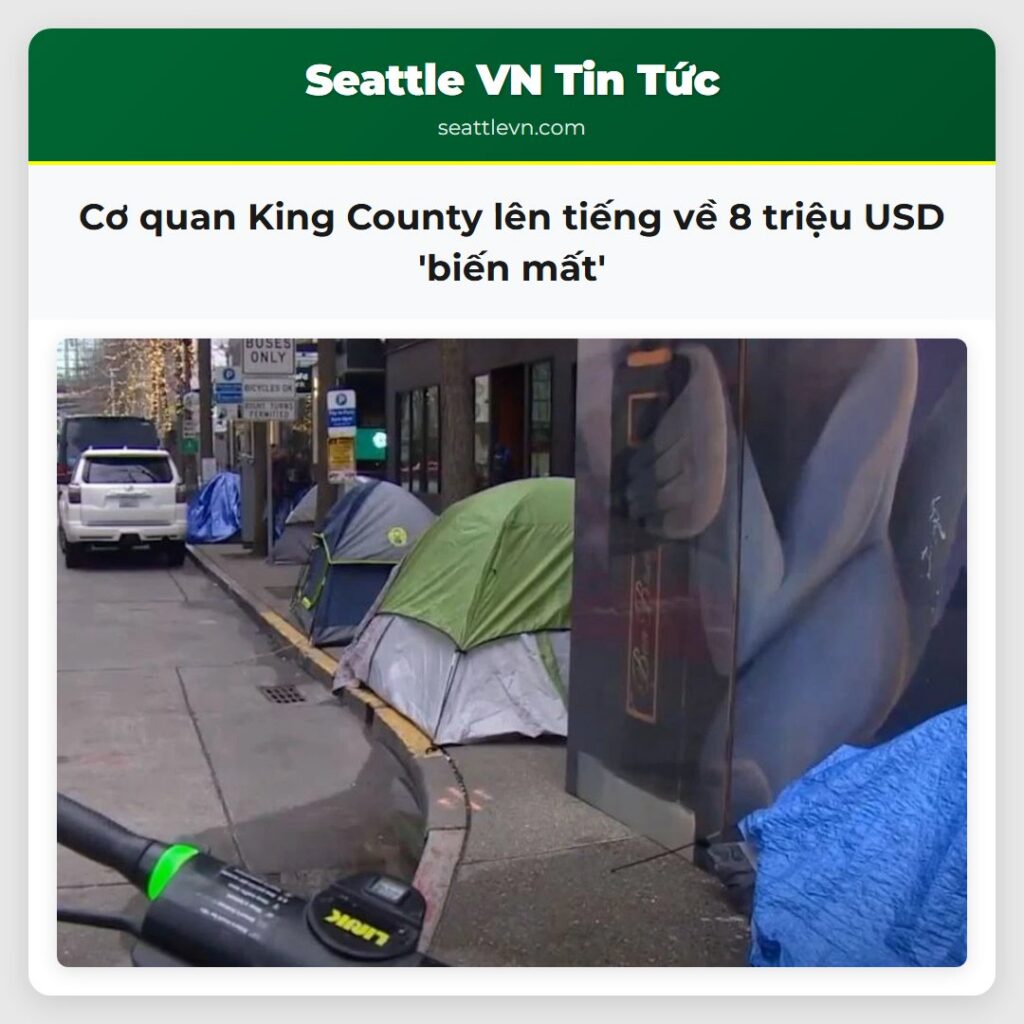 Cơ quan King County lên tiếng về 8 triệu USD