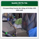 Cơ quan King County lên tiếng về 8 triệu USD biến mất