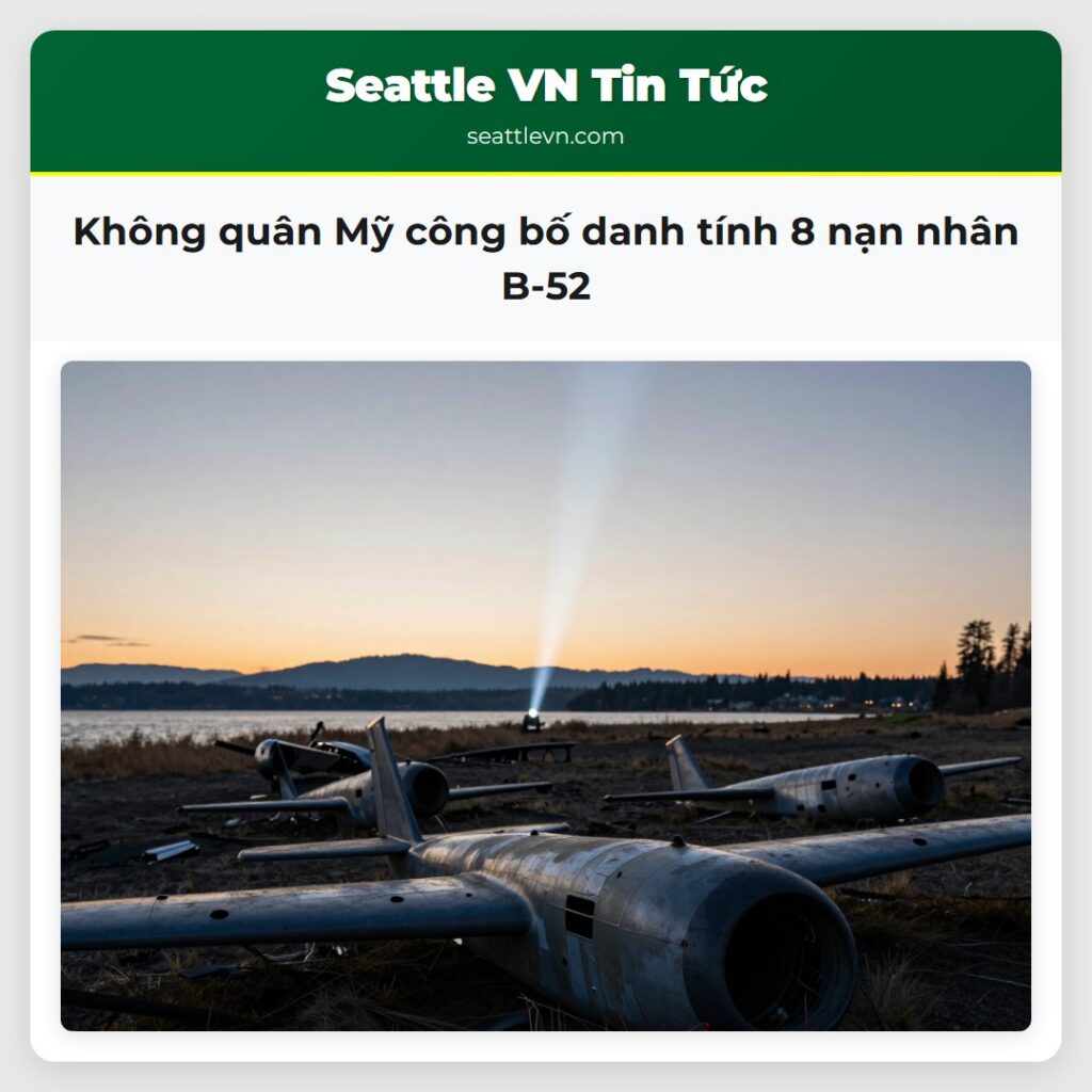 Không quân Mỹ công bố danh tính 8 nạn nhân B-52