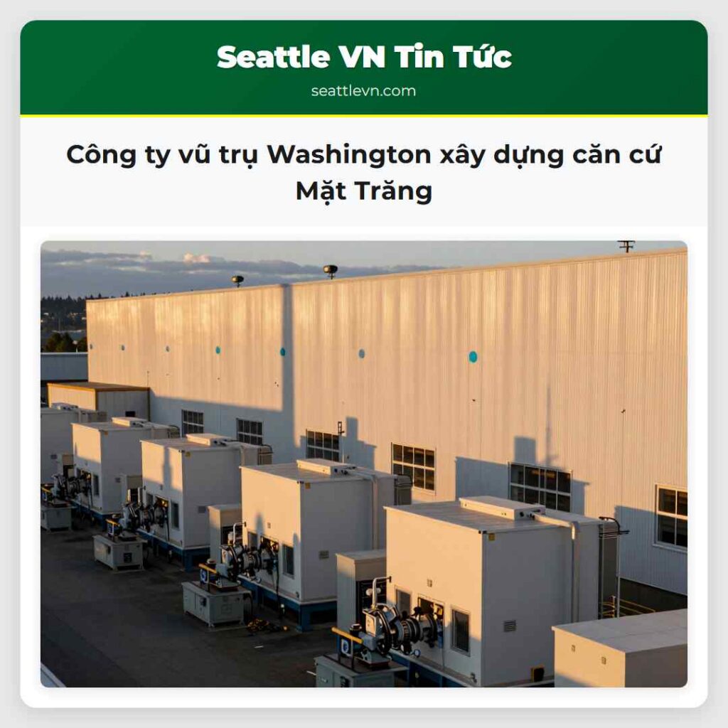 Công ty vũ trụ Washington xây dựng căn cứ Mặt