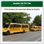 First Student thu hẹp hoạt động tại Seattle