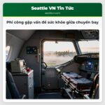 Phi công gặp vấn đề sức khỏe giữa chuyến bay