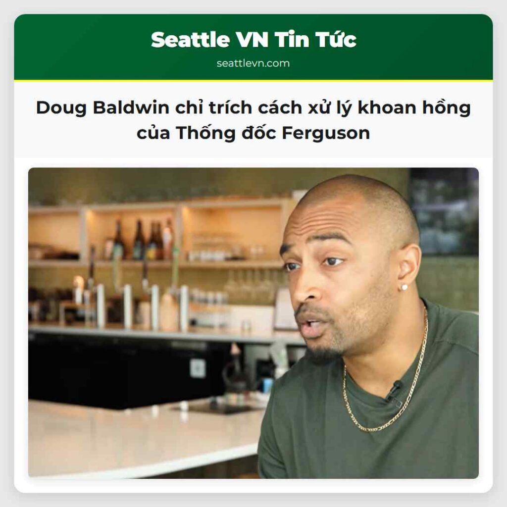 Doug Baldwin chỉ trích cách xử lý khoan hồng của