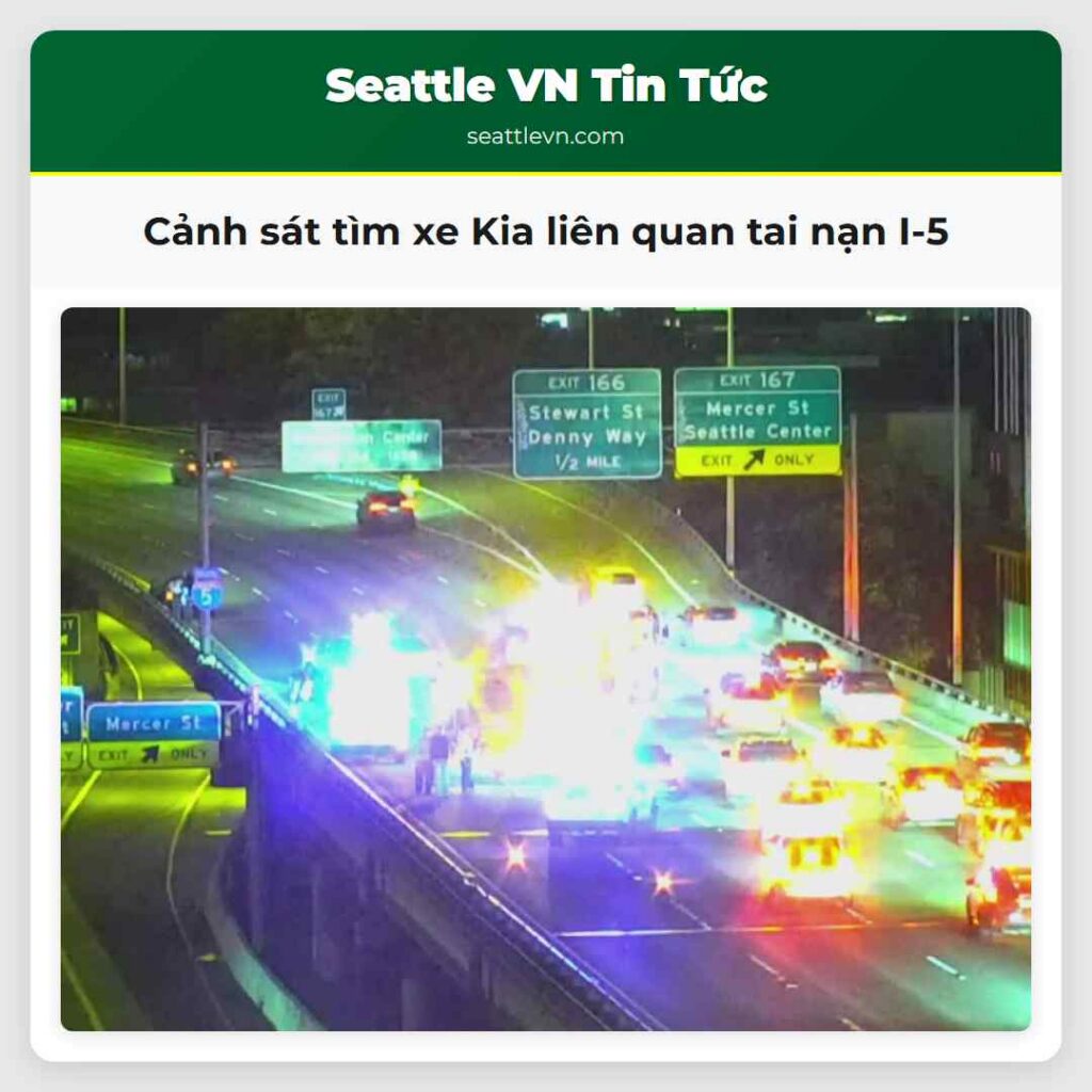 Cảnh sát tìm xe Kia liên quan tai nạn I-5