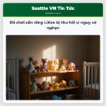 Đồ chơi cắn răng LiKee bị thu hồi vì nguy cơ nghẹn
