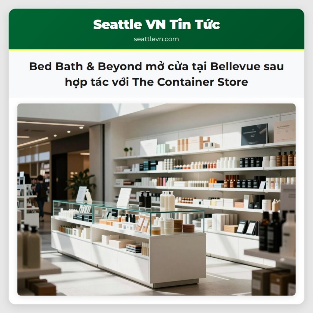 Bed Bath & Beyond mở cửa tại Bellevue sau hợp tác